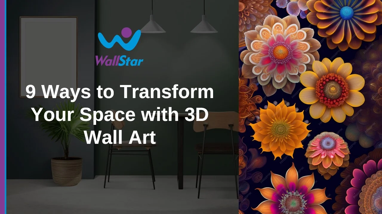 9 Ways to Transform your space with 3d Wall Art